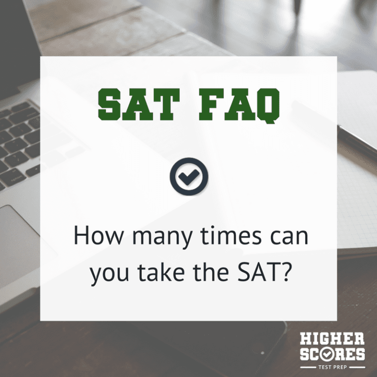 how-many-times-can-you-take-the-sat-higher-scores-test-prep